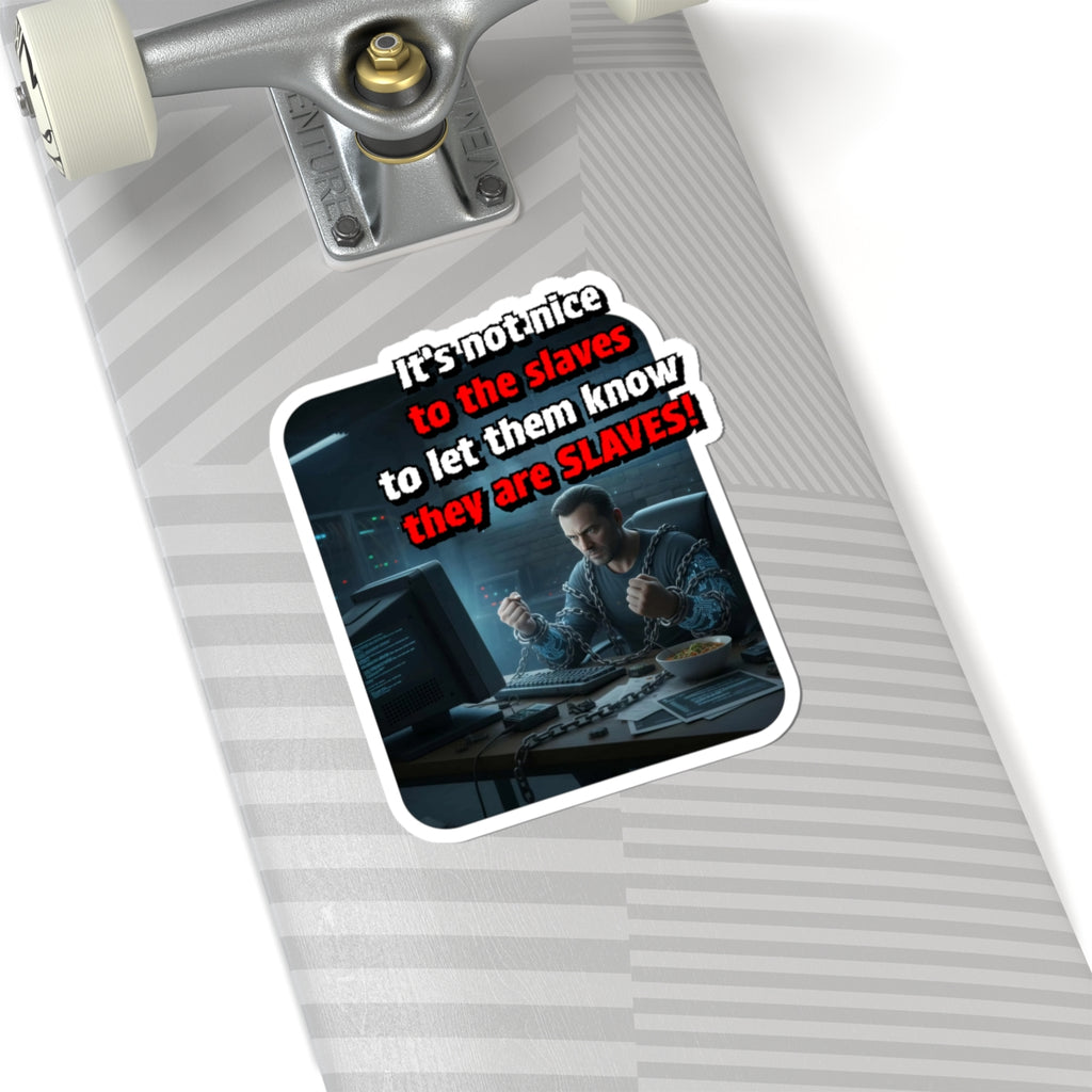 Corporate Slave - Sticker