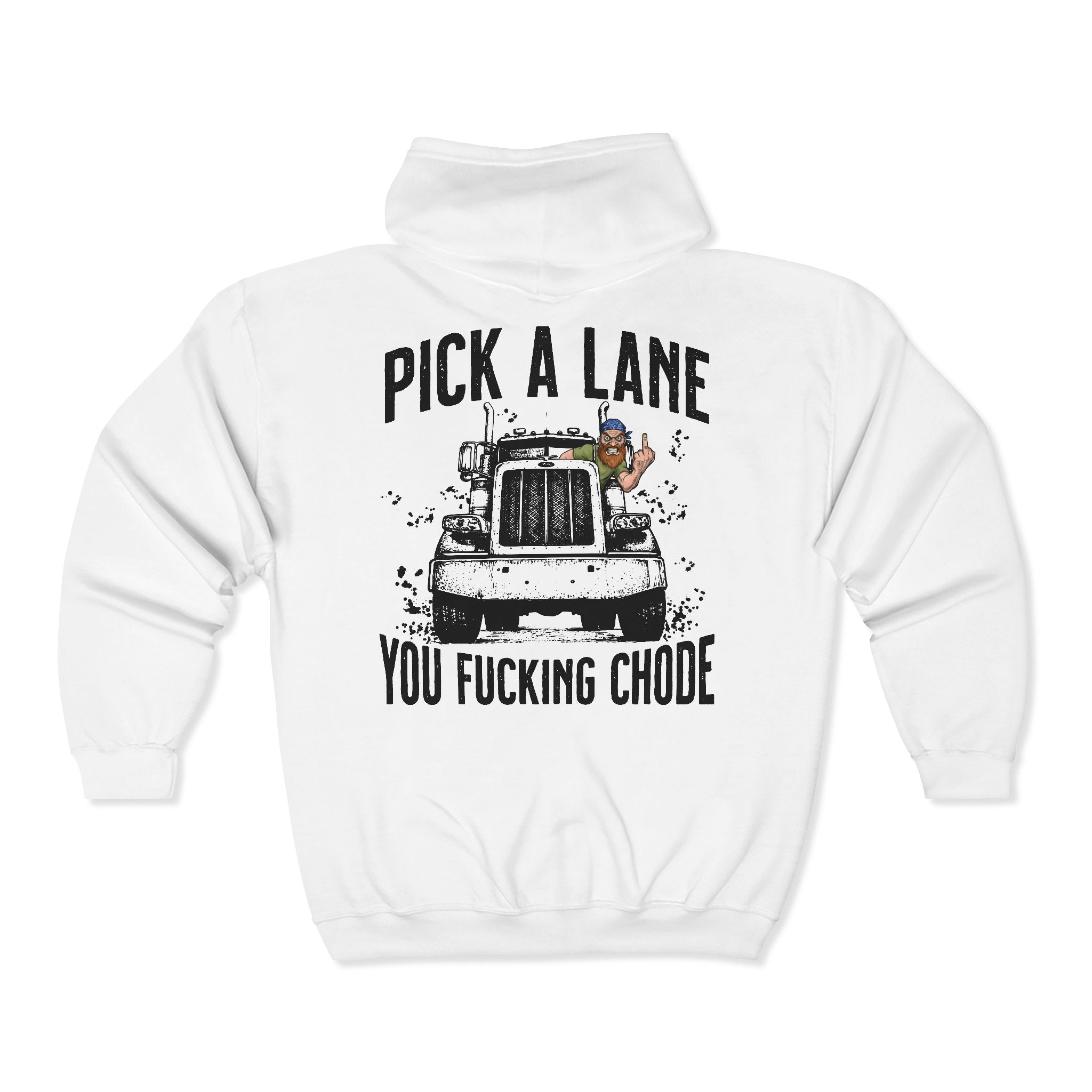 Pick a lane you chode (Men's) - Zip hoodie