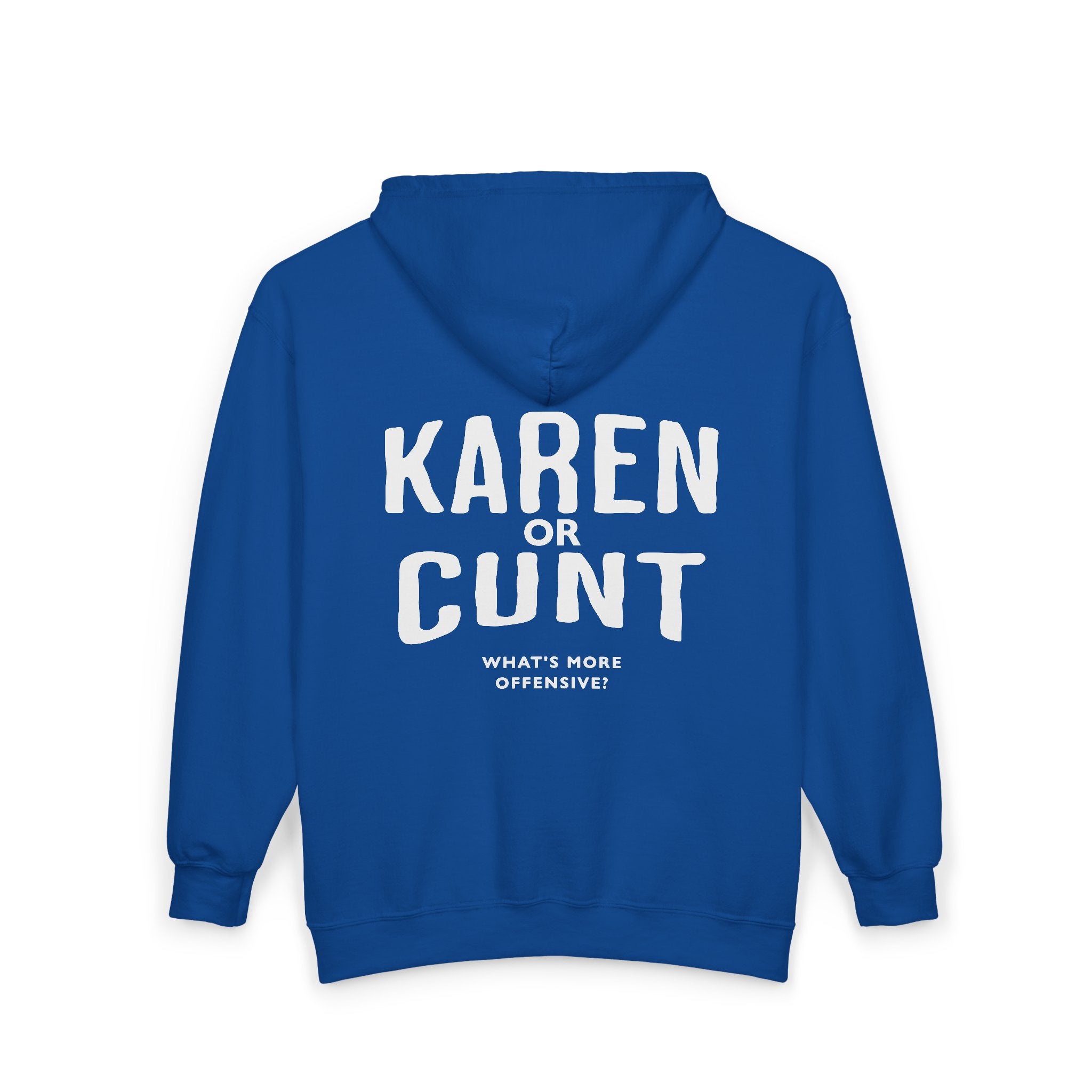 Karen or C*nt Bold (Novelty) - Zip hoodie