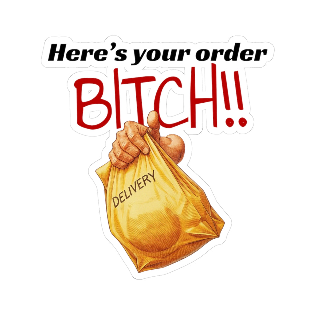 Here's your delivery (Novelty) - Sticker