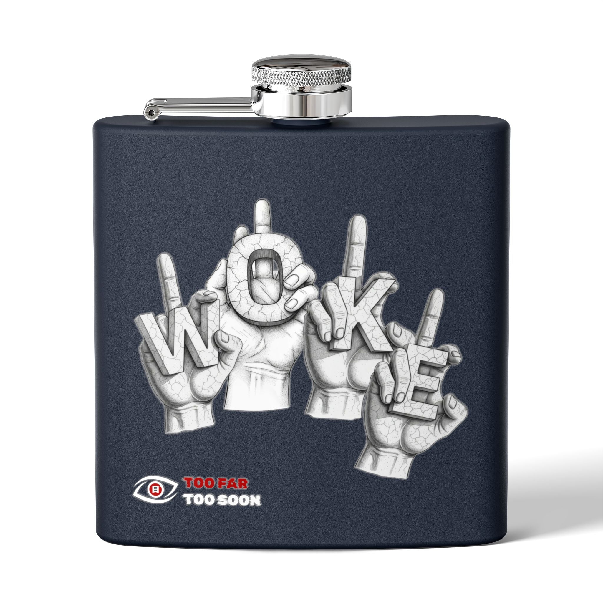 F*ck Woke (Novelty) - Steel 6oz Hip Flask