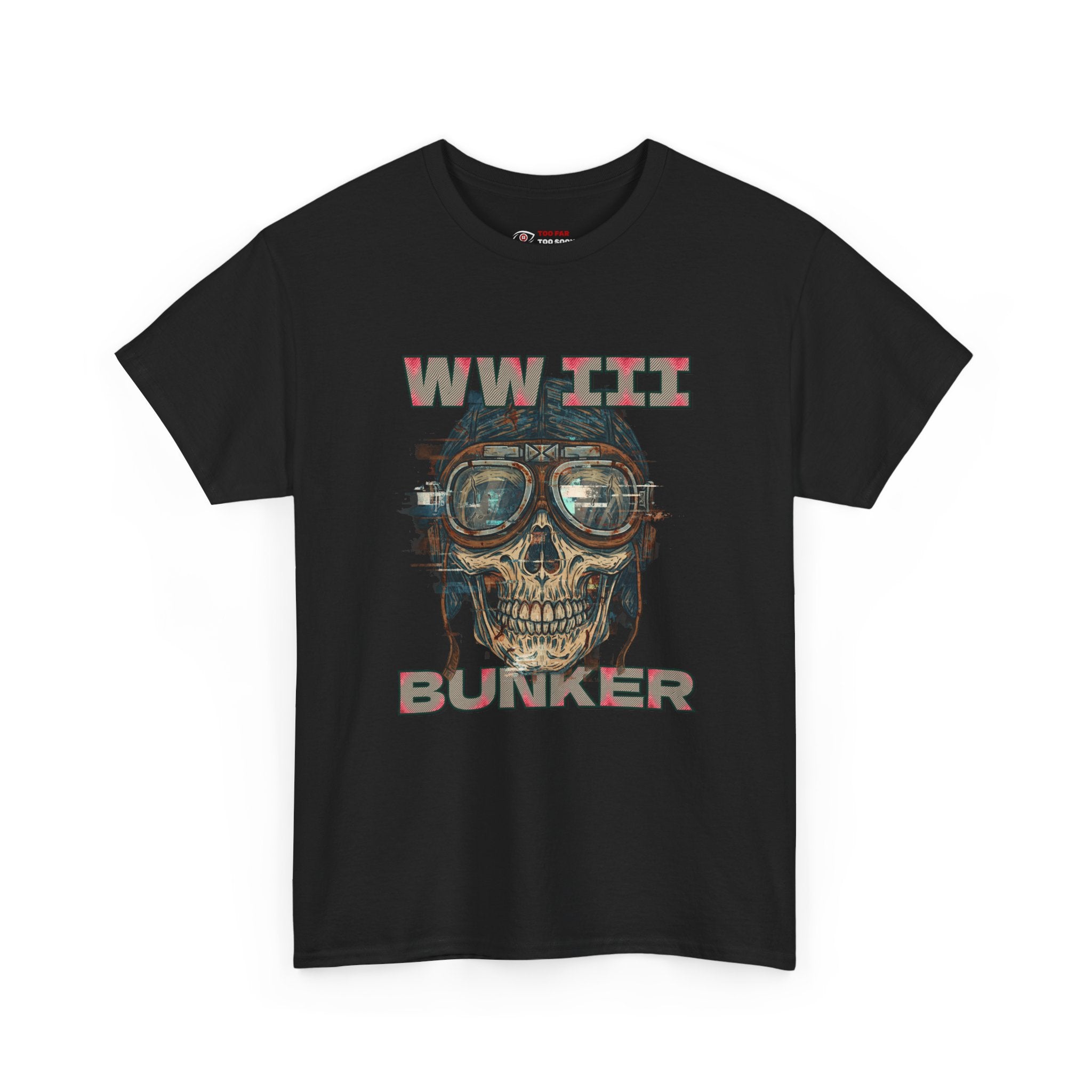 WW III Bunker (Novelty) - T-Shirt