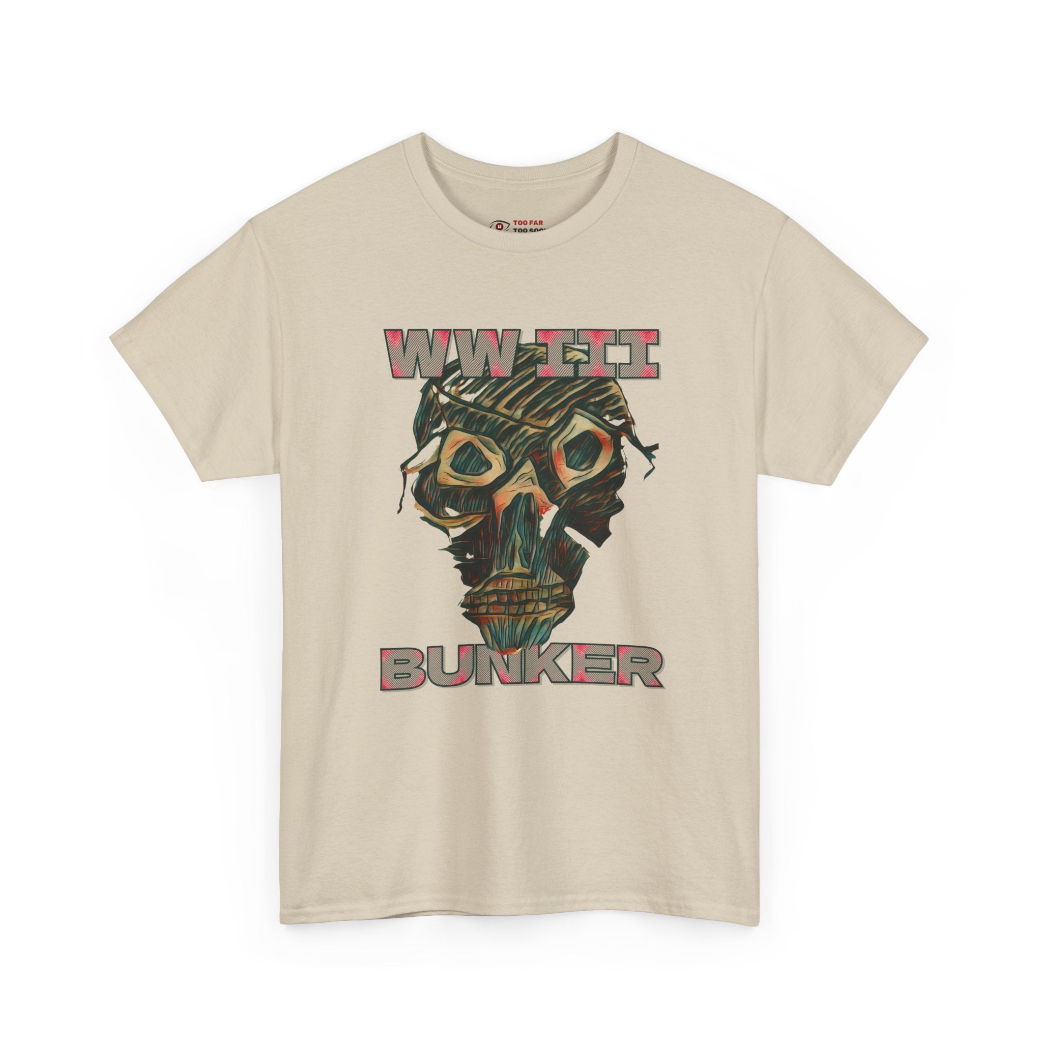 WW III Bunker T-Shirt (Artsy)