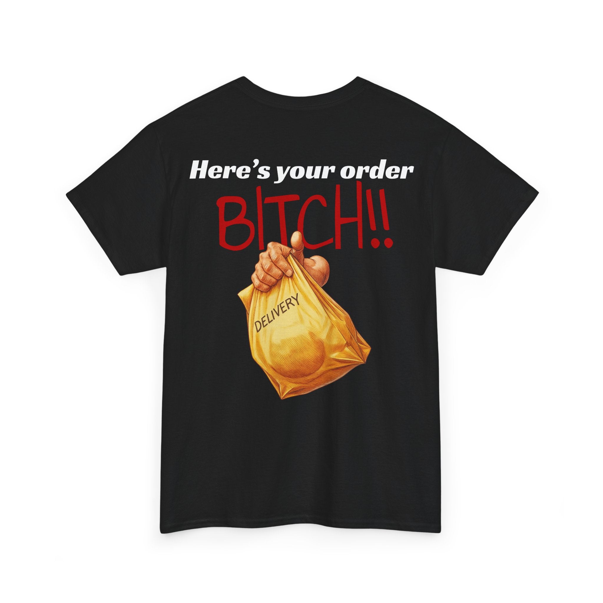 Here's your delivery (Novelty) - T-shirt