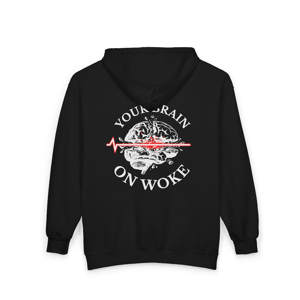 Your Brain on Woke - Zip Hoodie