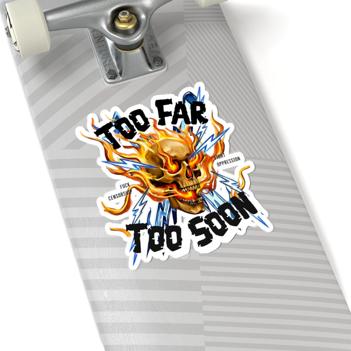 Too Far Too Soon Shocking Skull - Sticker