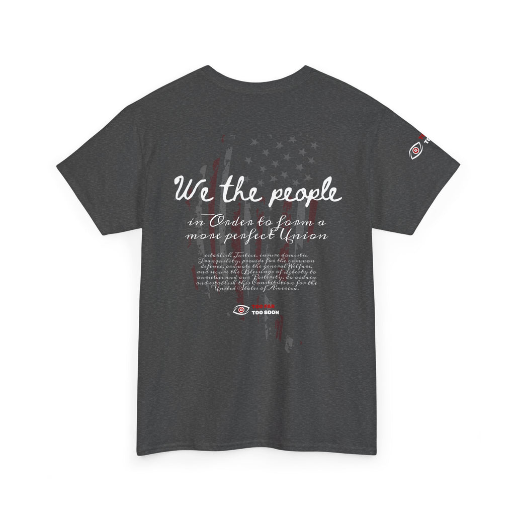 We the People - T-Shirt
