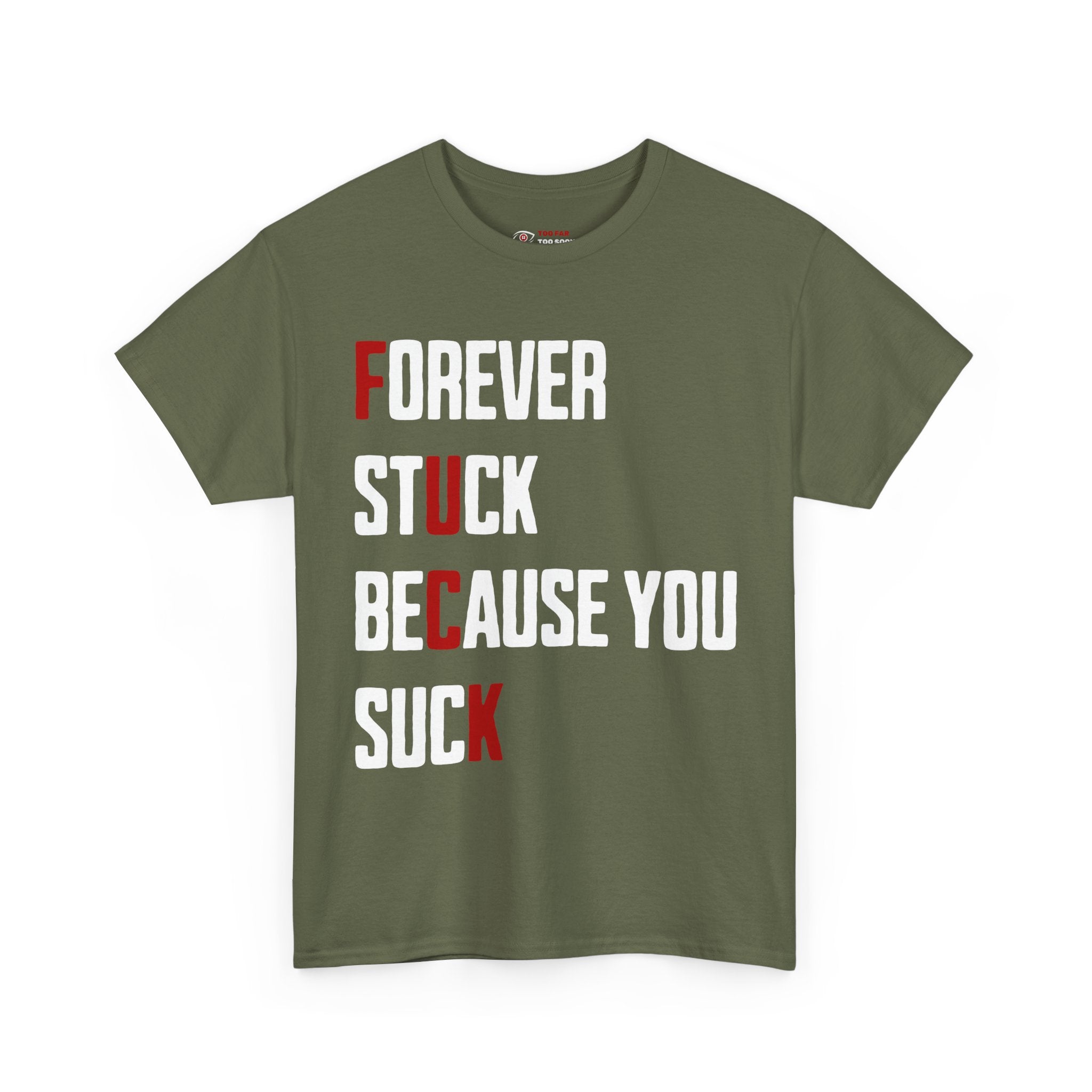Forever stuck (Novelty / BOLD) - T-shirt