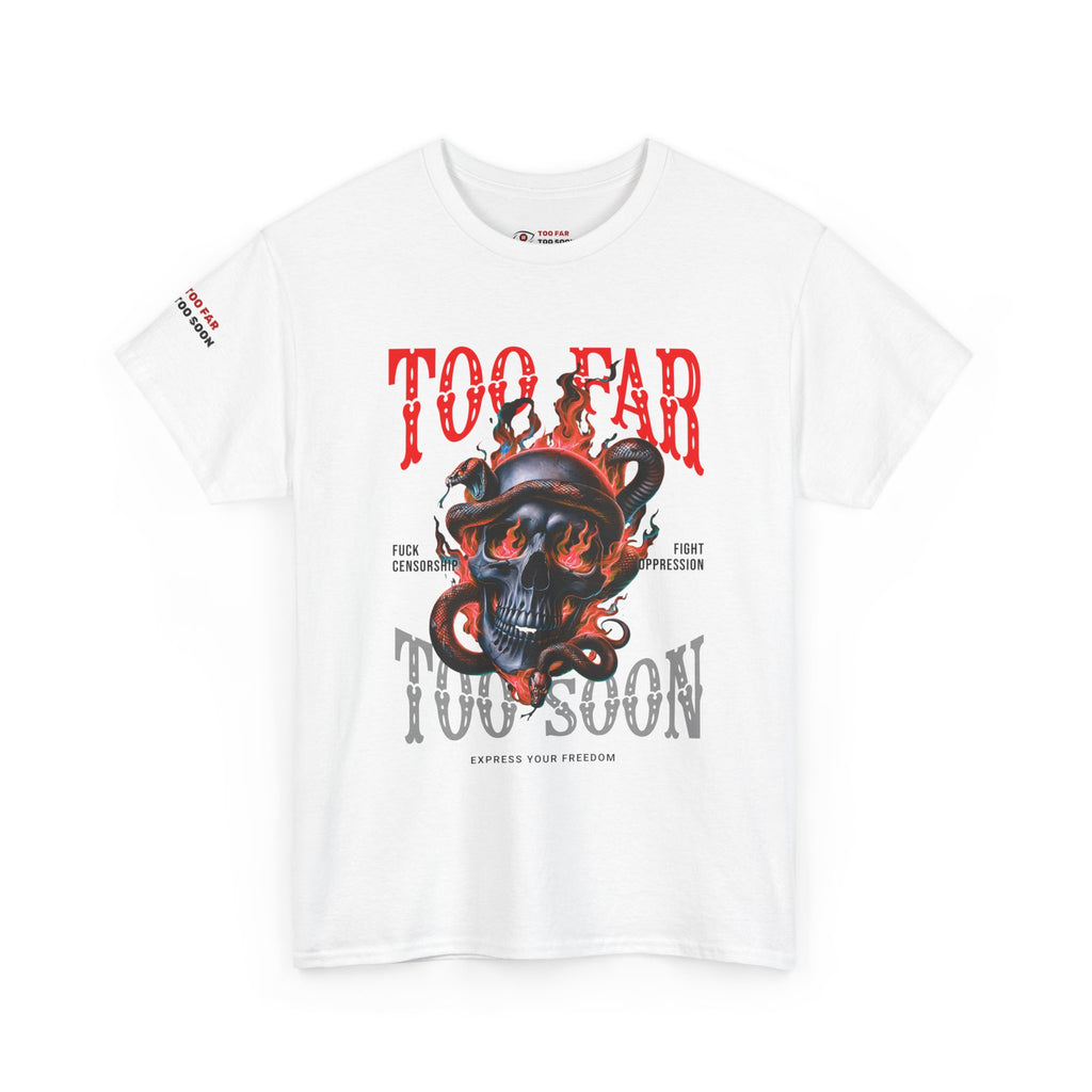 Too Far Too Soon Logo Fire Skull - T-shirt
