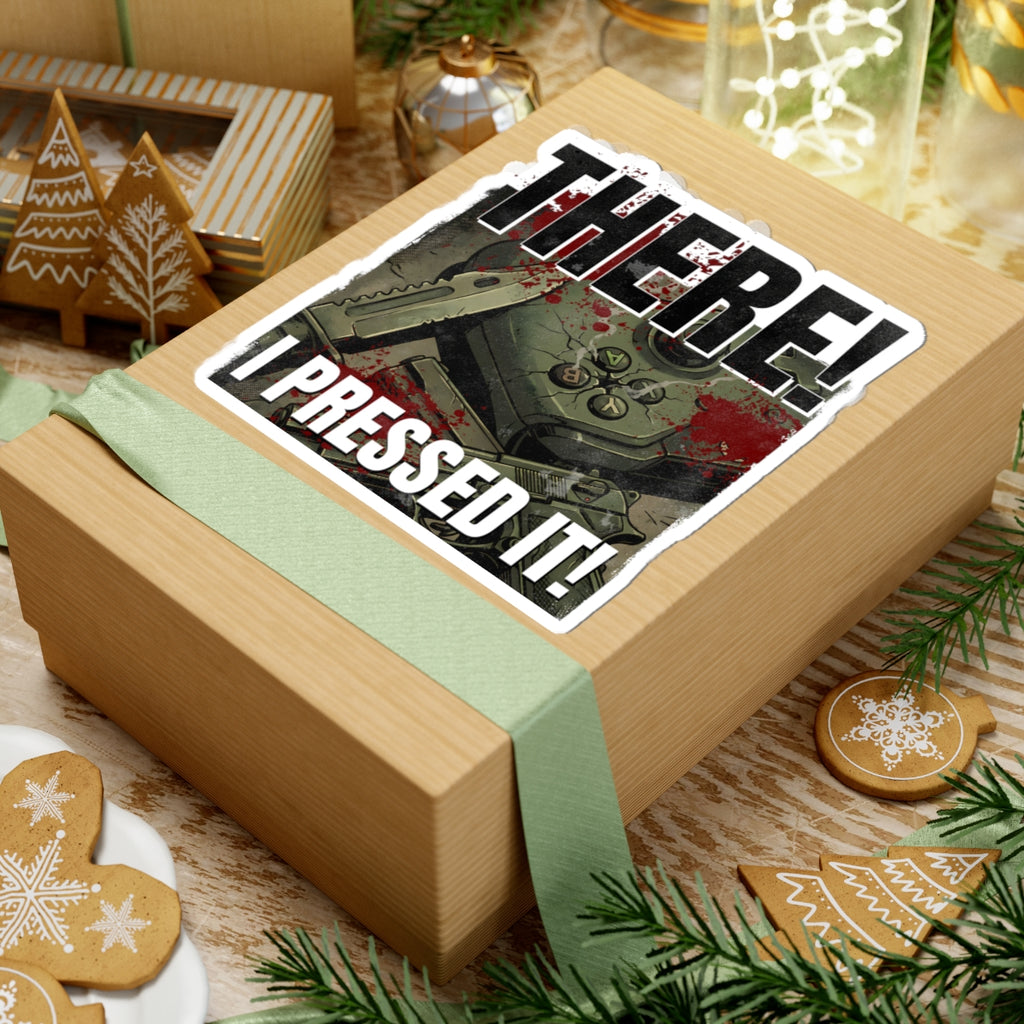 "I Pressed It!" Sticker | Funny Gamer Rage - FVGF