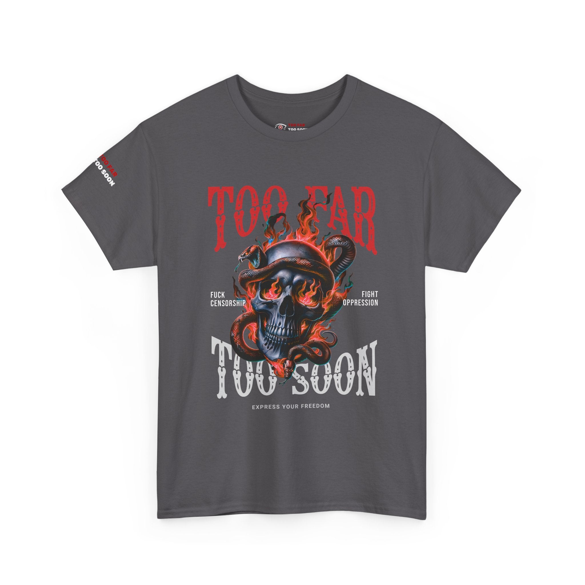 Too Far Too Soon Logo Fire Skull - T-shirt
