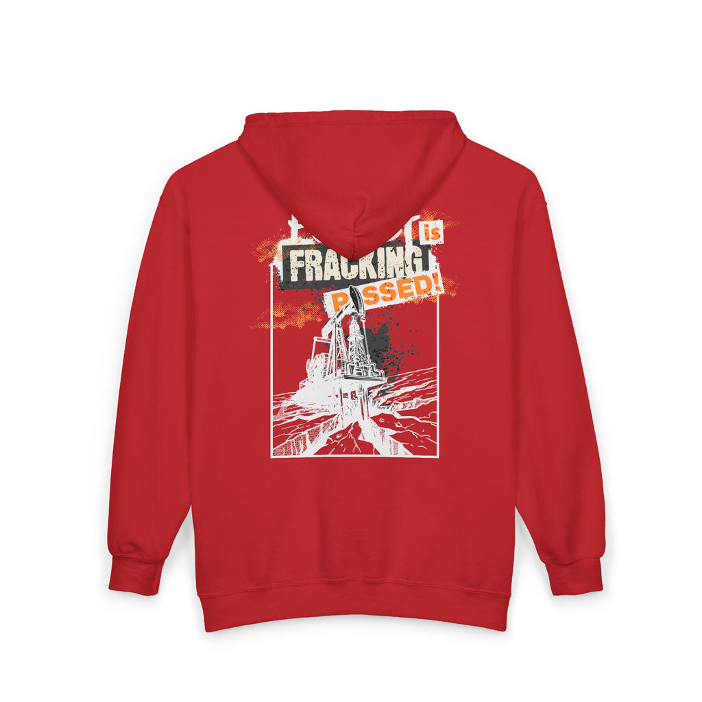 The Planet is Fracking Pissed - Zip hoodie