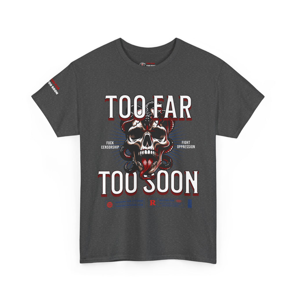 Too Far Too Soon Logo Skull Snakes - T-shirt