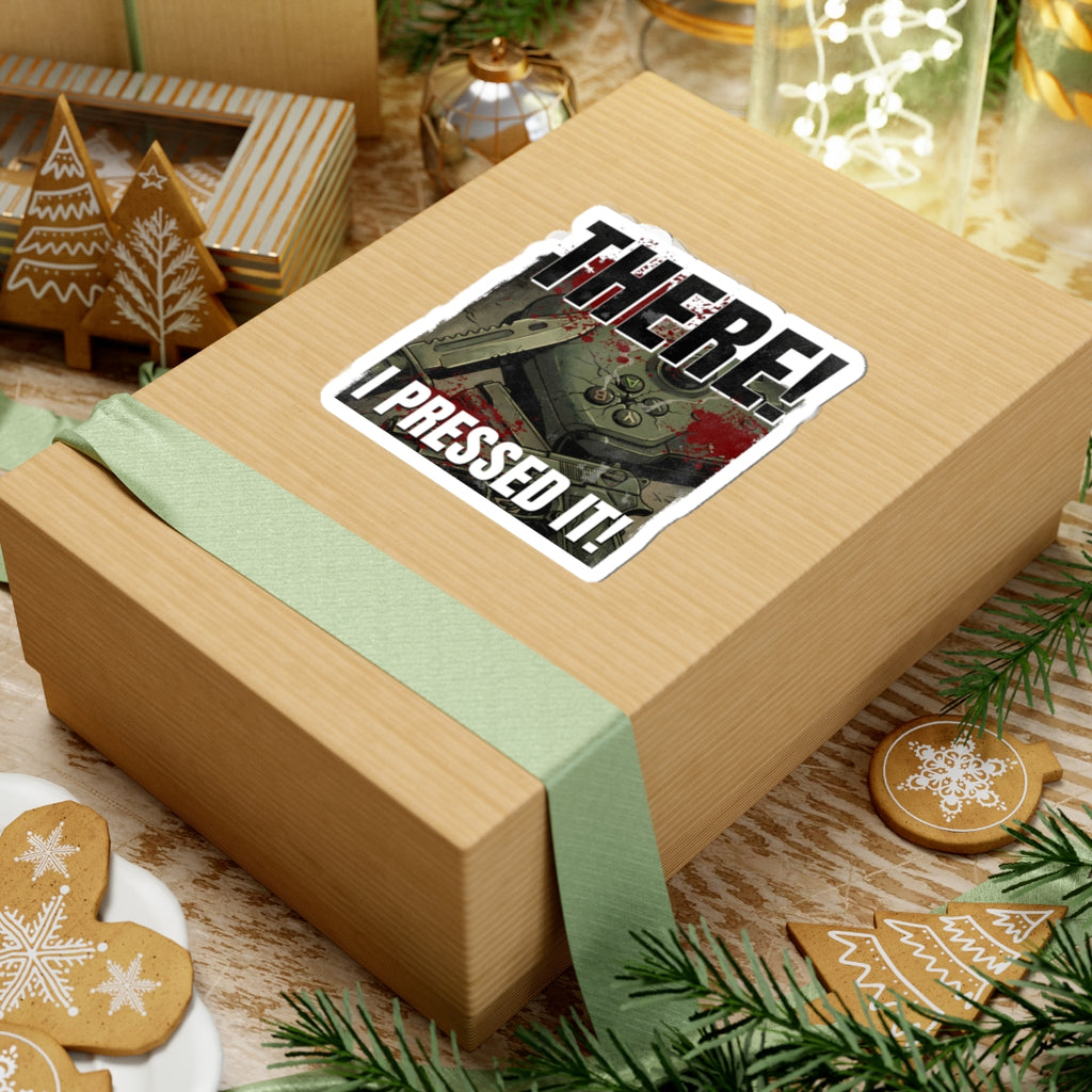 "I Pressed It!" Sticker | Funny Gamer Rage - FVGF