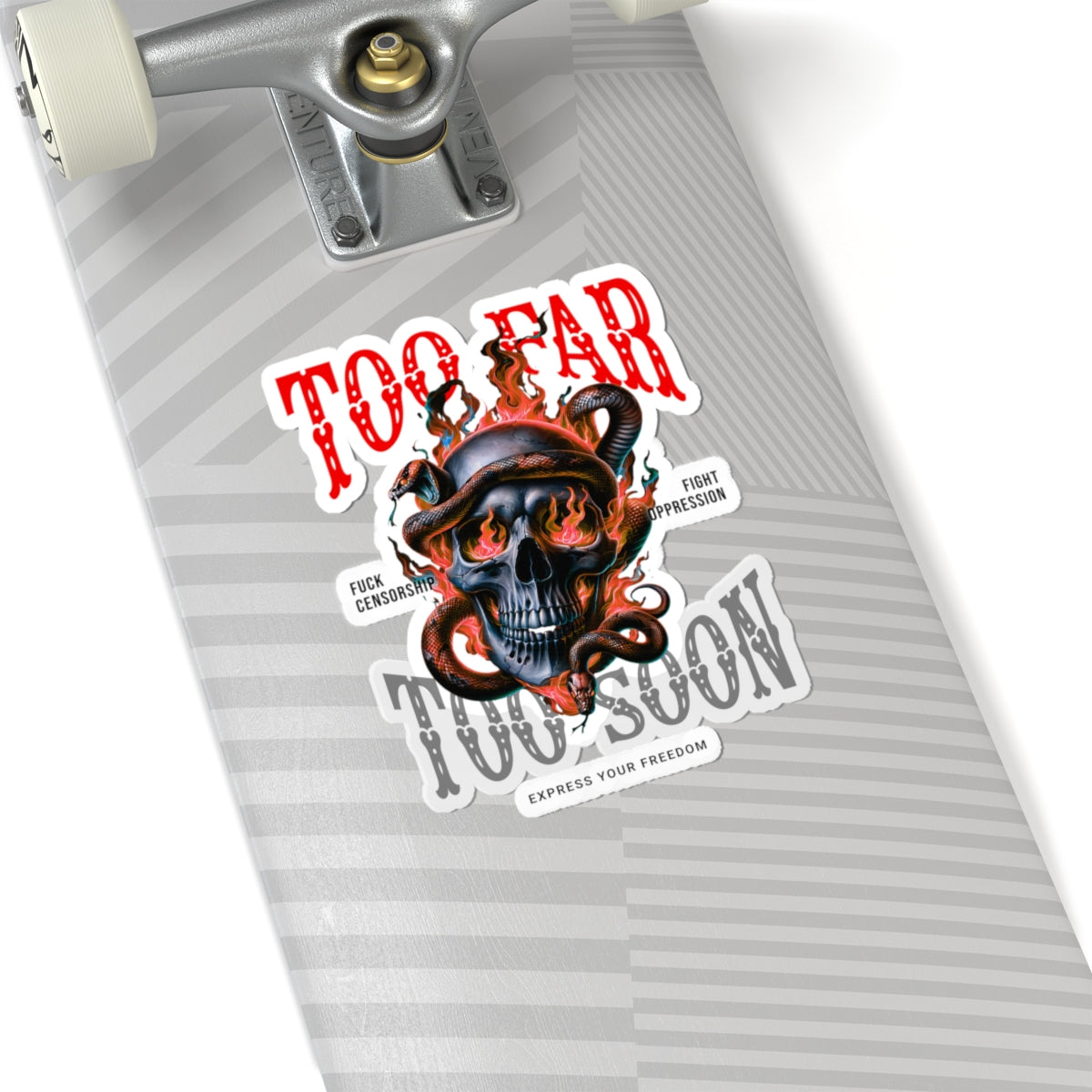 Too Far Too Soon Fire Skull - Sticker