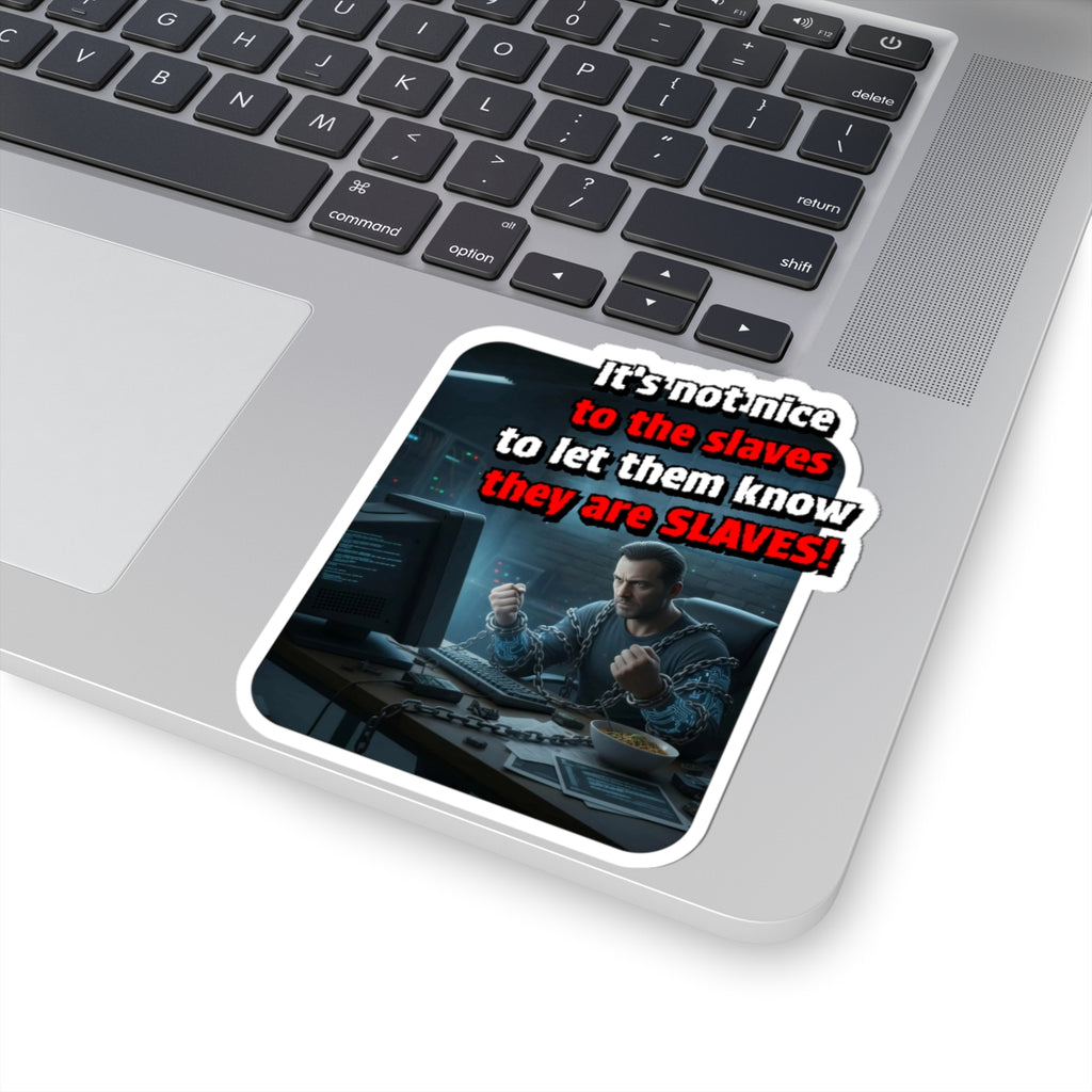 Corporate Slave - Sticker