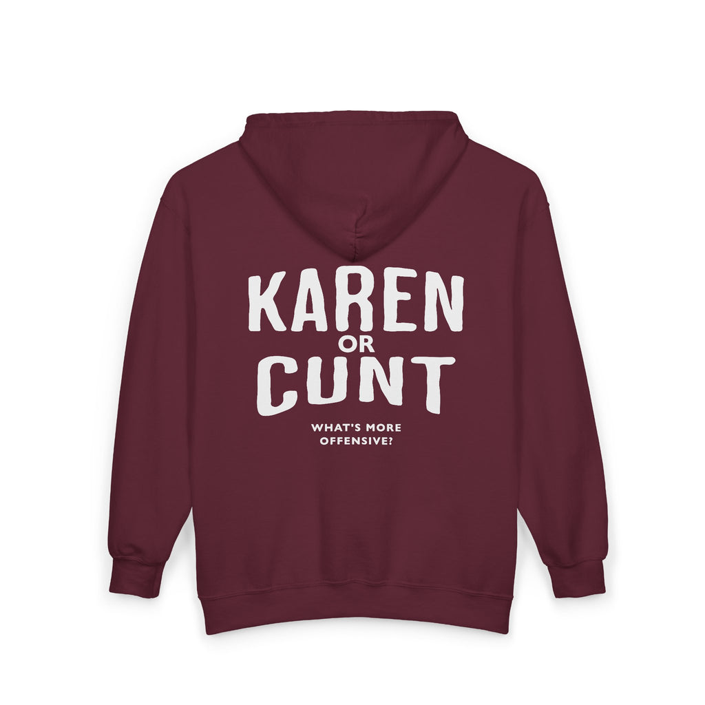 Karen or C*nt Bold (Novelty) - Zip hoodie