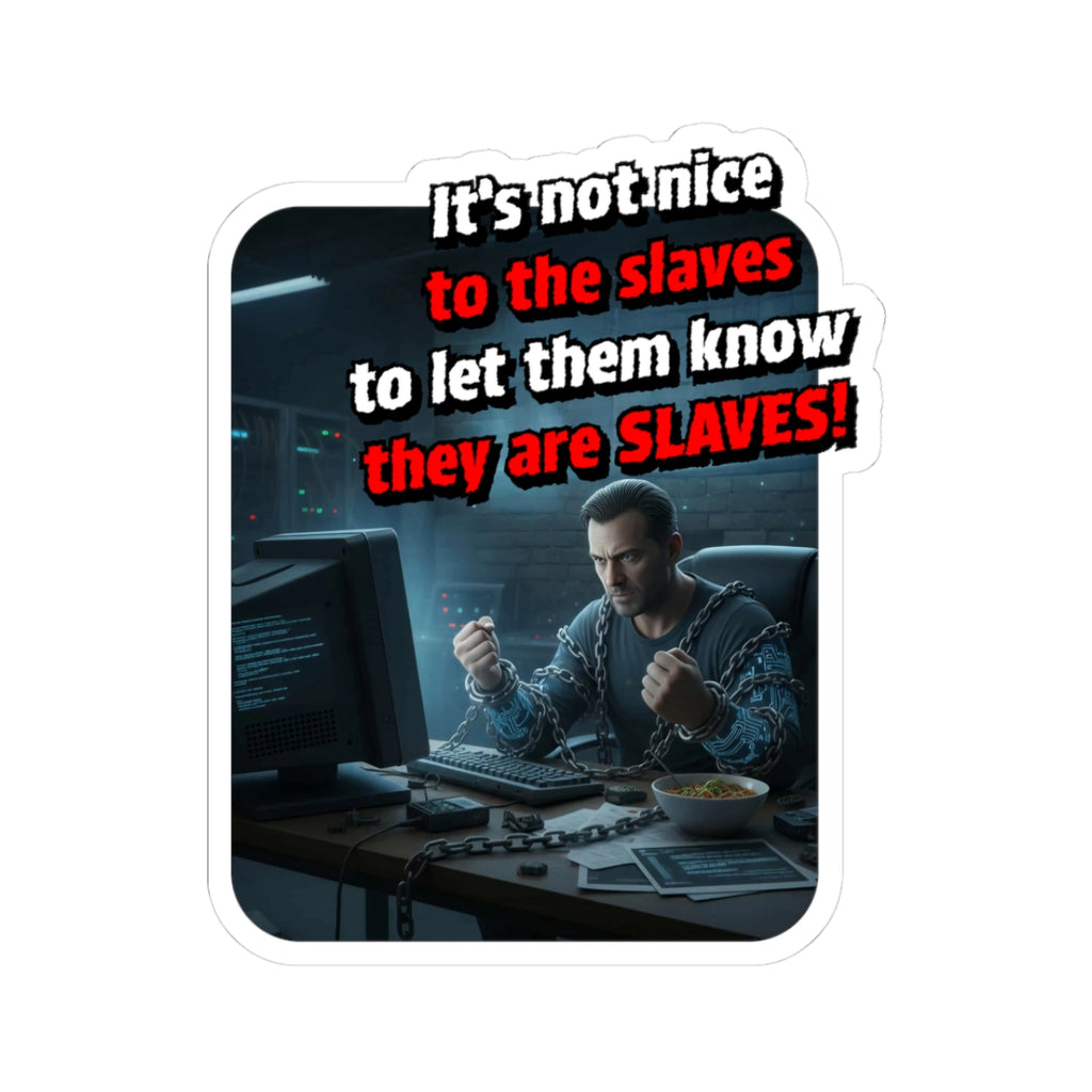 Corporate Slave - Sticker