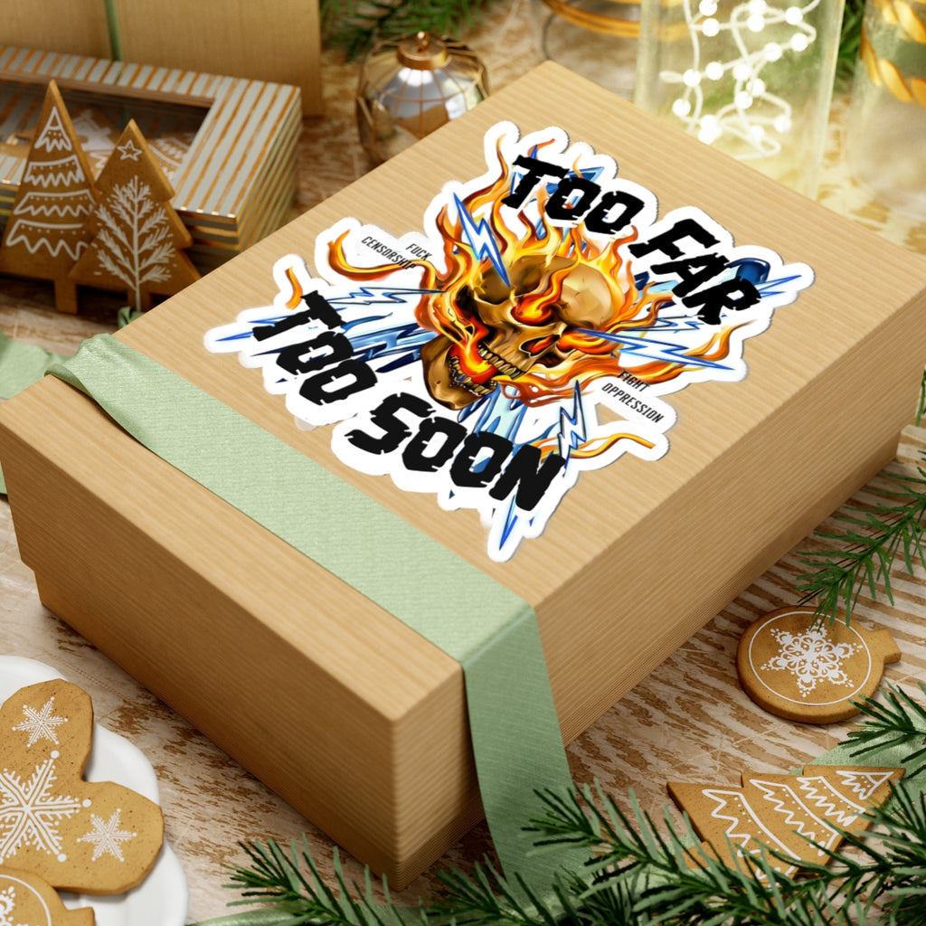 Too Far Too Soon Shocking Skull - Sticker