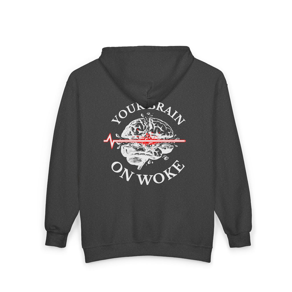 Your Brain on Woke - Zip Hoodie