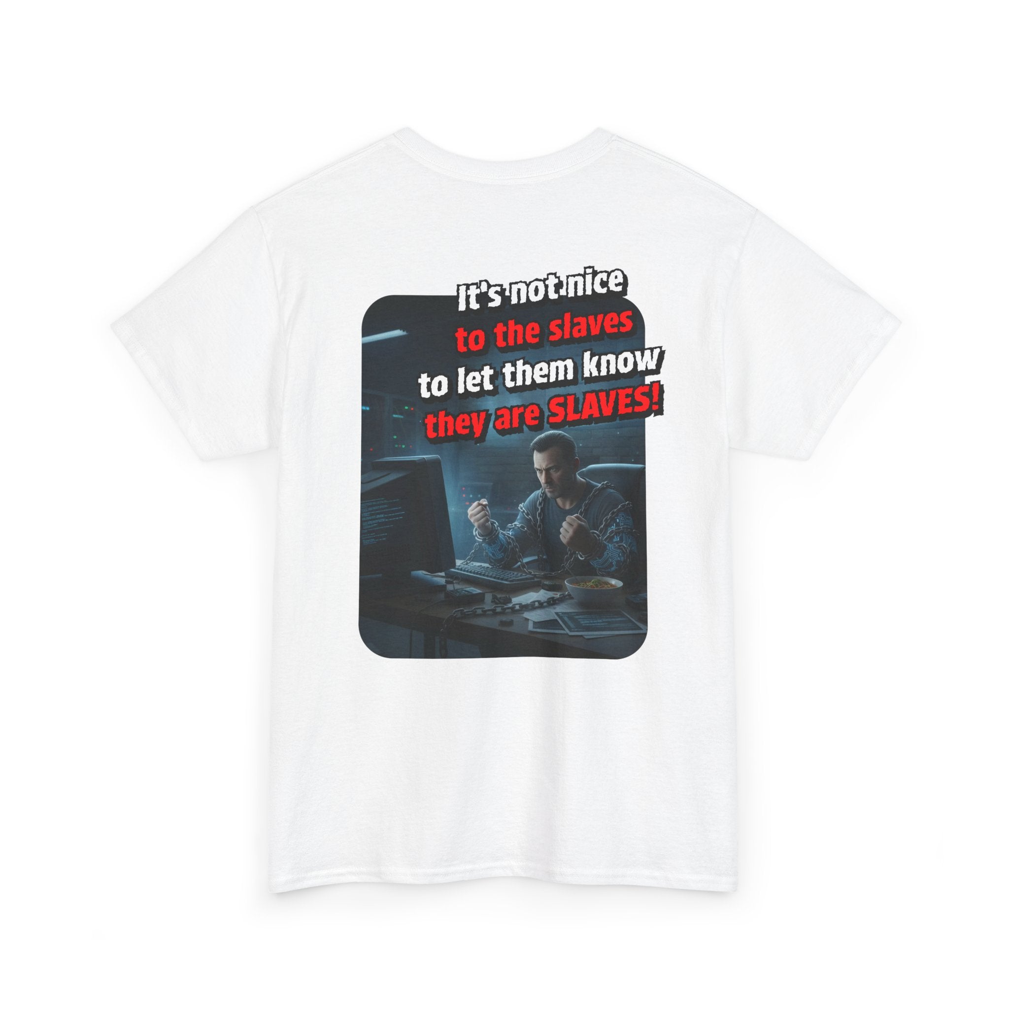 Corporate Slave T-shirt